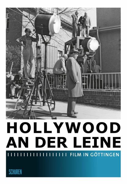 Hollywood an der Leine - Film in Göttingen Hollywood an der Leine - Film in Göttingen