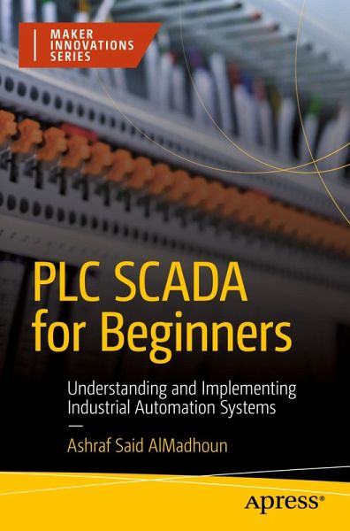 PLC SCADA for Beginners PLC SCADA for Beginners