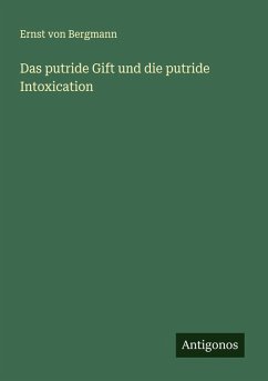 Cover Das putride Gift und die putride Intoxication