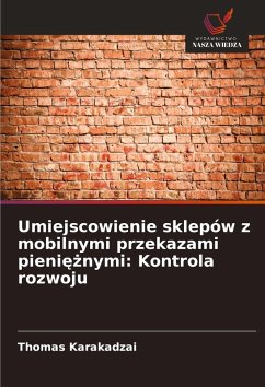 Cover Umiejscowienie sklepów z mobilnymi przekazami pieni¿¿nymi: Kontrola rozwoju