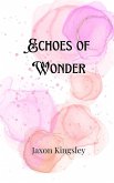 Echoes of Wonder Echoes of Wonder