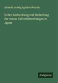 Ueber Ausbreitung und Bedeutung der neuen Culturbestrebungen in Japan