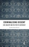 Criminalising Dissent