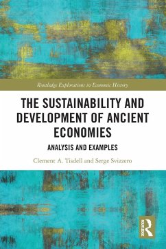 Cover The Sustainability and Development of Ancient Economies