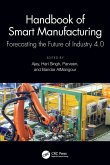 Handbook of Smart Manufacturing