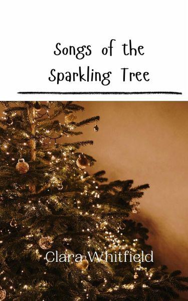 Songs of the Sparkling Tree Songs of the Sparkling Tree