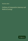 Outlines of Comparative Anatomy and Medical Zoology