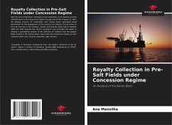 Royalty Collection in Pre-Salt Fields under Concession Regime - Mansilha, Ana