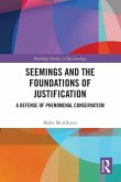 Seemings and the Foundations of Justification