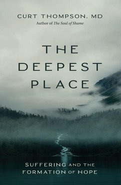 The Deepest Place - Thompson, Curt