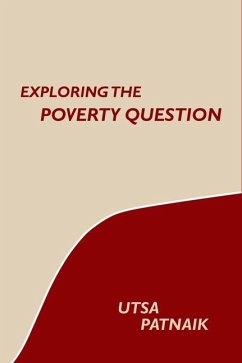 Exploring the Poverty Question - Patnaik, Utsa