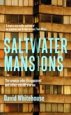 Saltwater Mansions Saltwater Mansions