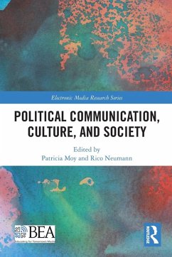 Political Communication, Culture, and Society