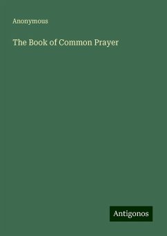 The Book of Common Prayer - Anonymous