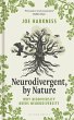 Neurodivergent, by Nature - Bild 1
