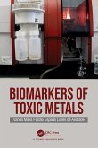 Biomarkers of Toxic Metals Biomarkers of Toxic Metals