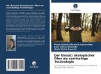 Der Einsatz ökologischer Öfen als nachhaltige Technologie Der Einsatz ökologischer Öfen als nachhaltige Technologie