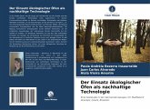 Der Einsatz ökologischer Öfen als nachhaltige Technologie