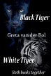 Black Tiger / White Tiger - Bild 1