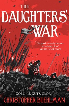 The Daughters' War - Buehlman, Christopher