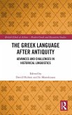 The Greek Language after Antiquity