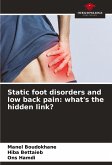 Static foot disorders and low back pain: what's the hidden link?