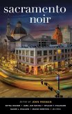 Sacramento Noir Sacramento Noir