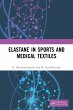 Elastane in Sports and Medical Textiles - Bild 1
