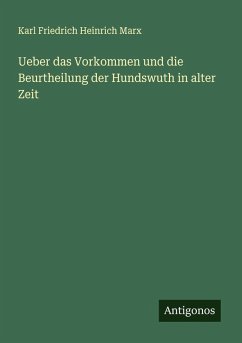 Cover Ueber das Vorkommen und die Beurtheilung der Hundswuth in alter Zeit