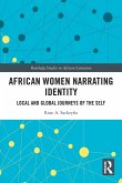African Women Narrating Identity African Women Narrating Identity