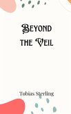 Beyond the Veil
