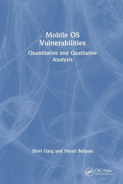 Mobile OS Vulnerabilities - Garg, Shivi; Baliyan, Niyati