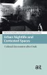Urban Nightlife and Contested Spaces - Bild 1