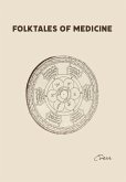 Folktales of Medicine Folktales of Medicine