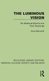 The Luminous Vision The Luminous Vision