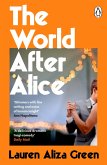 The World After Alice The World After Alice