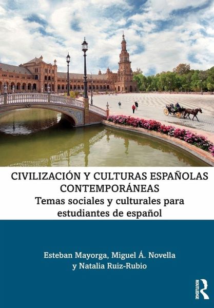Civilización y culturas españolas contemporáneas
