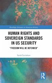 Human Rights and Sovereign Standards in US Security