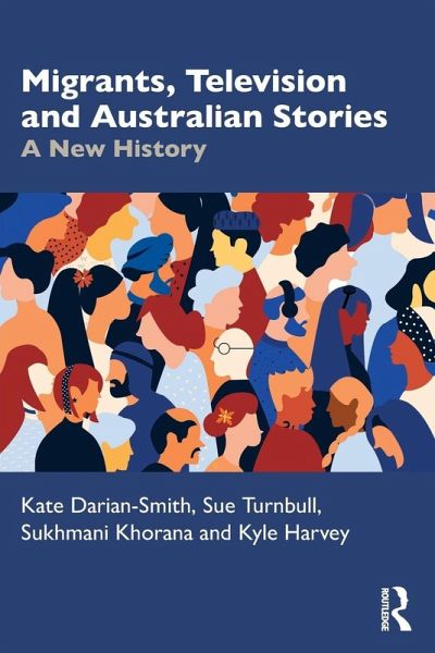 Migrants, Television and Australian Stories Migrants, Television and Australian Stories
