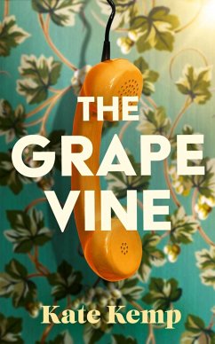 The Grapevine - Kemp, Kate