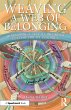 Weaving a Web of Belonging - Bild 1