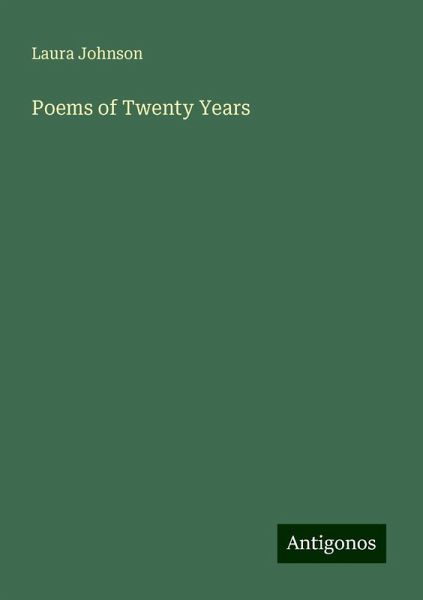 Poems of Twenty Years Poems of Twenty Years