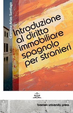Introduzione al diritto immobiliare spagnolo per stranieri Introduzione al diritto immobiliare spagnolo per stranieri