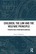 Children, the Law and the Welfare... - Bild 1