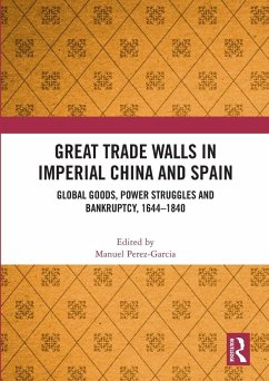 Cover Great Trade Walls in Imperial China and Spain