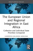The European Union and Regional Integration in East Africa