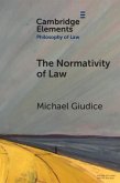 The Normativity of Law The Normativity of Law