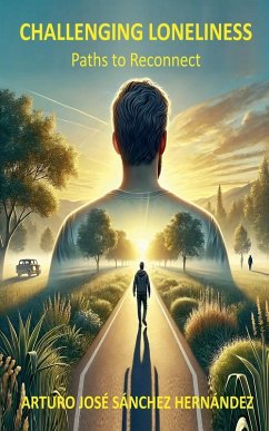 Challenging Loneliness - Hernández, Arturo José Sánchez