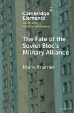 The Fate of the Soviet Bloc's Military Alliance