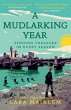 A Mudlarking Year - Bild 1